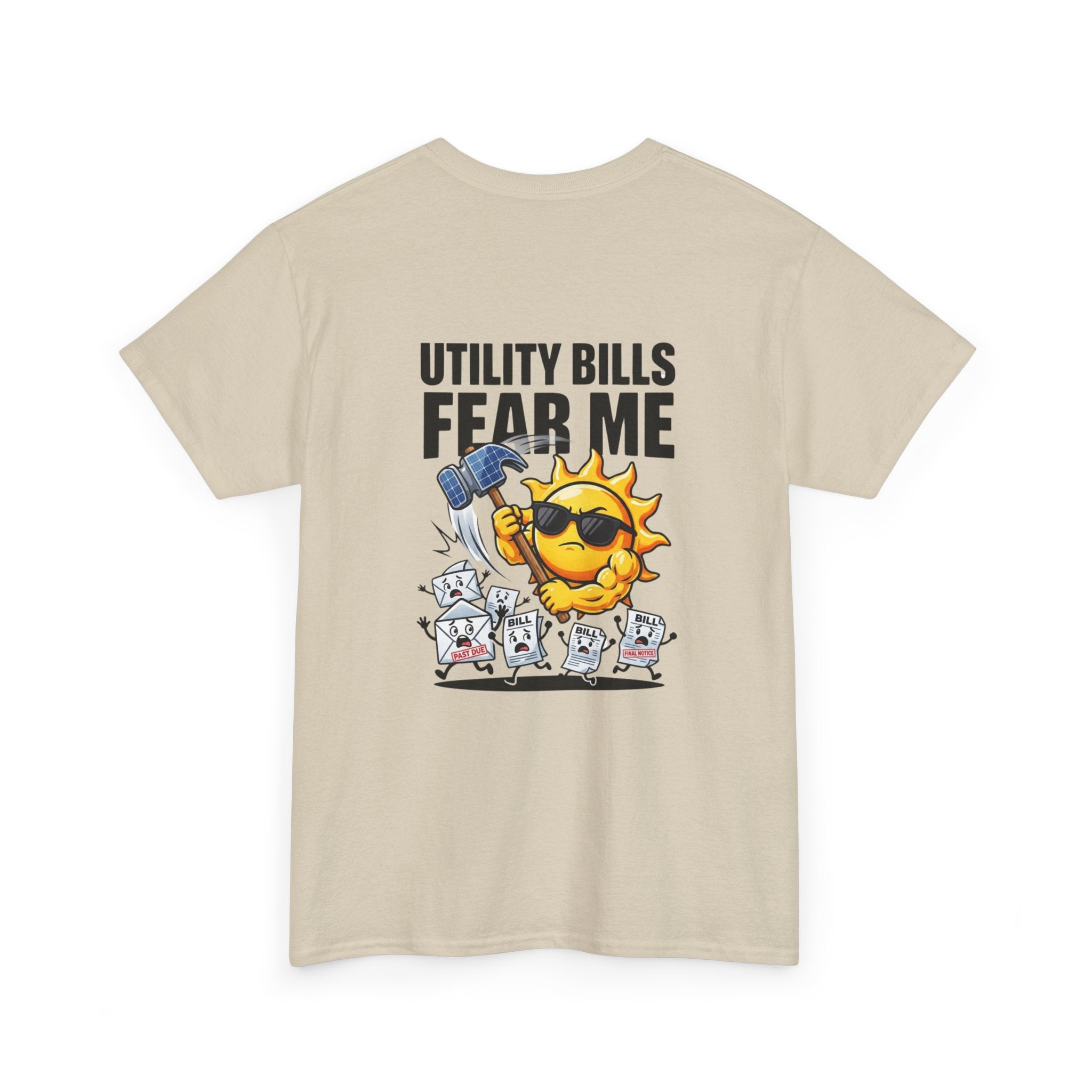 Utility Bills Fear Me T‑Shirt — DSP Graphic Tee (Funny Sun Cartoon)